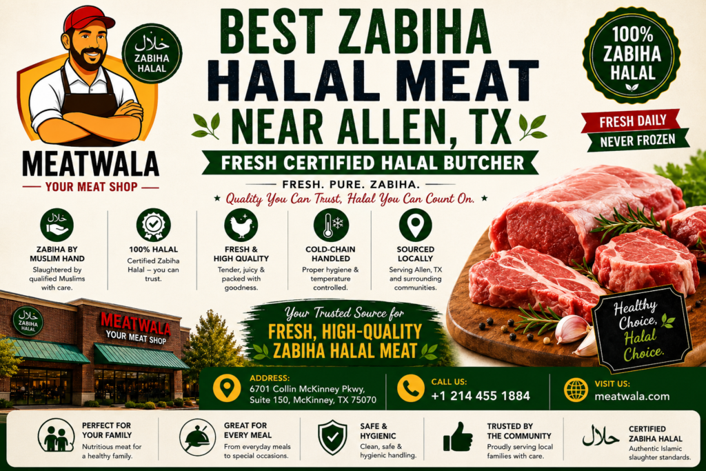 Best Zabiha Halal Meat Near Allen TX